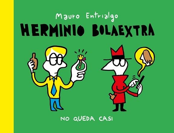 NO QUEDA CASI | 9791387927059 | ENTRIALGO,MAURO | Llibreria Geli - Llibreria Online de Girona - Comprar llibres en català i castellà