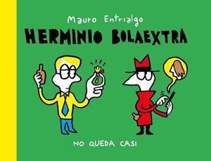 NO QUEDA CASI | 9791387927059 | ENTRIALGO,MAURO | Llibreria Geli - Llibreria Online de Girona - Comprar llibres en català i castellà