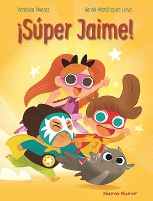 SUPER JAIME! | 9788410287600 | ÁLVAREZ, VERÓNICA/MARTÍNEZ DE LEIVA, DANIEL | Llibreria Geli - Llibreria Online de Girona - Comprar llibres en català i castellà