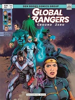GLOBAL RANGERS. GROUND ZERO | 9788410043916 | DE LA TORRE, MARIANO | Llibreria Geli - Llibreria Online de Girona - Comprar llibres en català i castellà