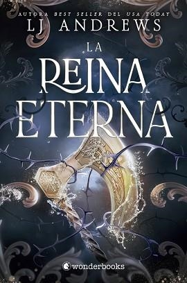 LA REINA ETERNA | 9788410425668 | ANDREWS, LJ | Llibreria Geli - Llibreria Online de Girona - Comprar llibres en català i castellà