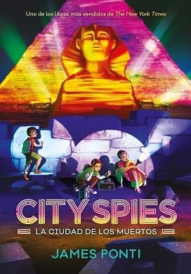 CITY SPIES.LA CIUDAD DE LOS MUERTOS | 9791387574802 | PONTI, JAMES | Libreria Geli - Librería Online de Girona - Comprar libros en catalán y castellano