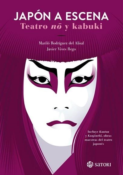 JAPÓN A ESCENA.TEATRO NO Y KABUKI | 9788410404281 | VIVES,JAVIER | Llibreria Geli - Llibreria Online de Girona - Comprar llibres en català i castellà
