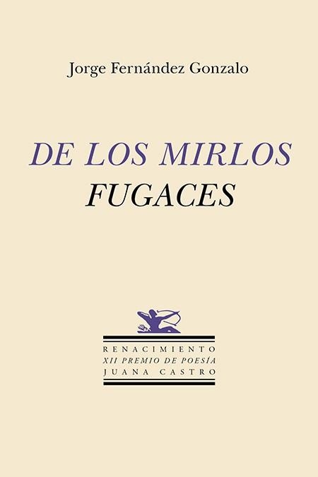 DE LOS MIRLOS FUGACES | 9791387939755 | FERNÁNDEZ GONZALO, JORGE | Llibreria Geli - Llibreria Online de Girona - Comprar llibres en català i castellà