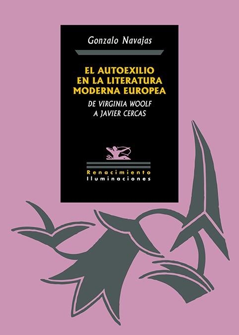 EL AUTOEXILIO EN LA LITERATURA MODERNA EUROPEA | 9791387939779 | NAVAJAS, GONZALO | Llibreria Geli - Llibreria Online de Girona - Comprar llibres en català i castellà