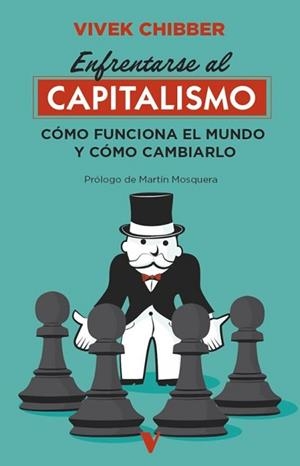 ENFRENTARSE AL CAPITALISMO | 9791387872861 | CHIBBER,VIVEK | Llibreria Geli - Llibreria Online de Girona - Comprar llibres en català i castellà