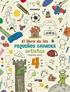 EL LIBRO DE LOS PEQUEÑOS GRANDES ARTISTAS-4 | 9786316693594 | SANZ, MARIANA | Libreria Geli - Librería Online de Girona - Comprar libros en catalán y castellano