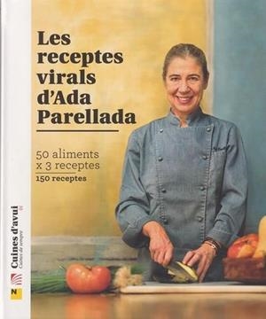 LES RECEPTES VIRALS DE L'ADA PARELLADA | 9791387658489 | PARELLADA, ADA | Llibreria Geli - Llibreria Online de Girona - Comprar llibres en català i castellà