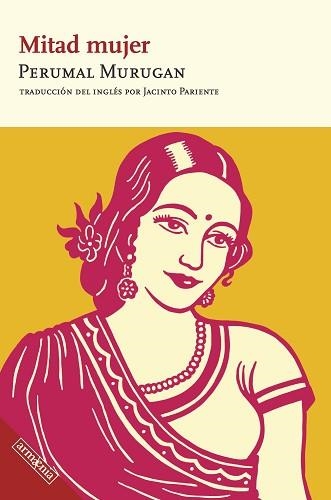 MITAD MUJER | 9788418994678 | MURUGAN, PERUMAL | Llibreria Geli - Llibreria Online de Girona - Comprar llibres en català i castellà