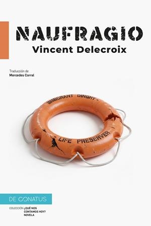 NAUFRAGIO | 9788410182370 | DELACROIX, VINCENT | Llibreria Geli - Llibreria Online de Girona - Comprar llibres en català i castellà