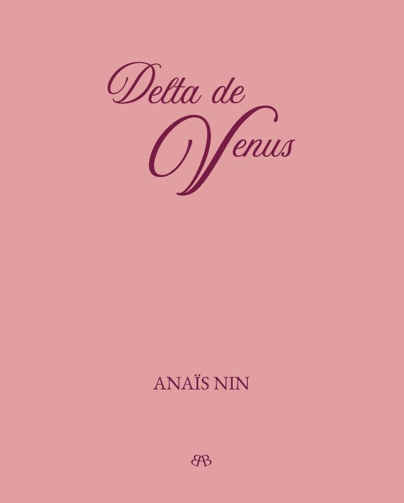 DELTA DE VENUS | 9788412899023 | NIN, ANAÏS | Libreria Geli - Librería Online de Girona - Comprar libros en catalán y castellano