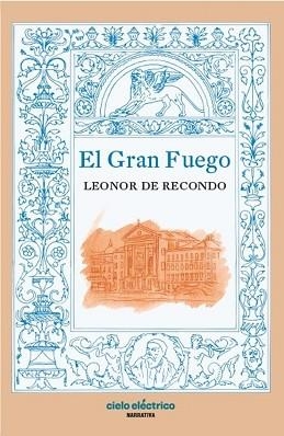 EL GRAN FUEGO | 9788412828245 | DE RECONDO,LEONOR | Llibreria Geli - Llibreria Online de Girona - Comprar llibres en català i castellà