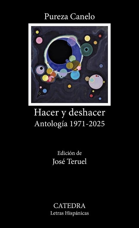 HACER Y DESHACER.ANTOLOGÍA(1971-2025) | 9788437649993 | CANELO, PUREZA | Libreria Geli - Librería Online de Girona - Comprar libros en catalán y castellano