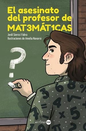 EL ASESINATO DEL PROFESOR DE MATEMÁTICAS | 9788414362846 | SIERRA I FABRA, JORDI | Llibreria Geli - Llibreria Online de Girona - Comprar llibres en català i castellà