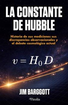 LA CONSTANTE DE HUBBLE | 9791388075094 | BAGGOTT,JIM | Llibreria Geli - Llibreria Online de Girona - Comprar llibres en català i castellà