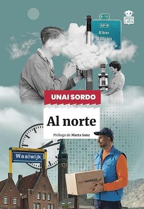 AL NORTE | 9791387554286 | SORDO CALVO, UNAI | Libreria Geli - Librería Online de Girona - Comprar libros en catalán y castellano
