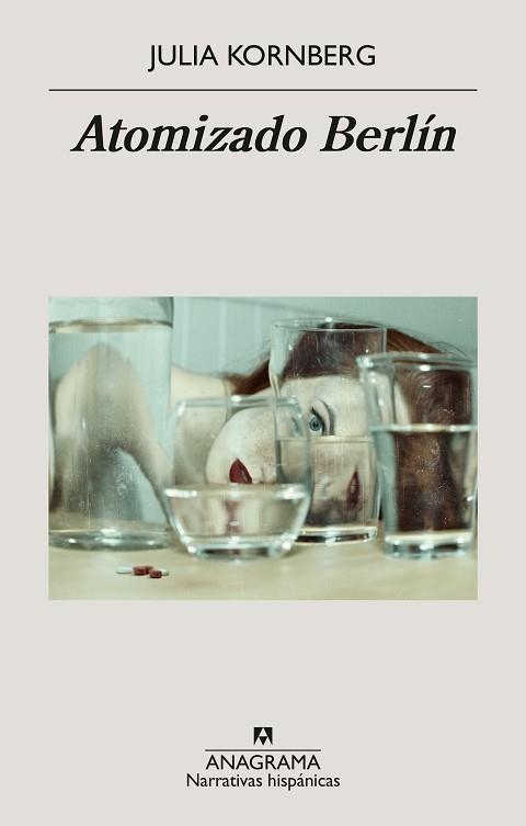 ATOMIZADO BERLÍN | 9788433949592 | KORNBERG, JULIA | Libreria Geli - Librería Online de Girona - Comprar libros en catalán y castellano