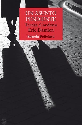 UN ASUNTO PENDIENTE | 9791388032110 | CARDONA, TERESA/DAMIEN, ERIC | Llibreria Geli - Llibreria Online de Girona - Comprar llibres en català i castellà