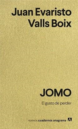 JOMO.EL GUSTO DE PERDER | 9788433949707 | VALLS BOIX, JUAN EVARISTO | Llibreria Geli - Llibreria Online de Girona - Comprar llibres en català i castellà