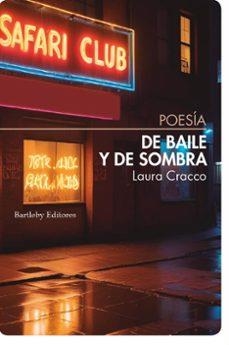 DE BAILE Y DE SOMBRA | 9788412885415 | CRACCO,LAURA | Libreria Geli - Librería Online de Girona - Comprar libros en catalán y castellano