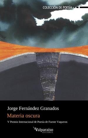 MATERIA OSCURA | 9791388007408 | FERNÁNDEZ GRANADOS, JORGE | Llibreria Geli - Llibreria Online de Girona - Comprar llibres en català i castellà