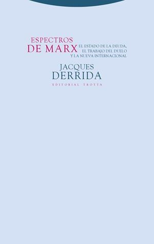 ESPECTROS DE MARX | 9788413643588 | DERRIDA, JACQUES | Llibreria Geli - Llibreria Online de Girona - Comprar llibres en català i castellà