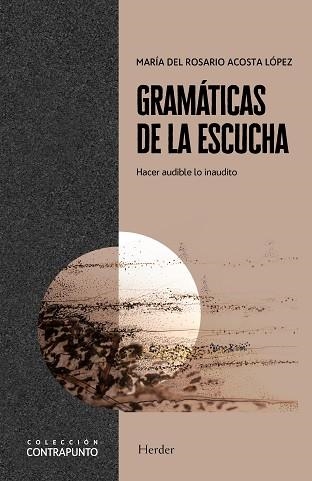 GRAMÁTICAS DE LA ESCUCHA | 9788425446535 | MARÍA DEL ROSARIO ACOSTA LÓPEZ | Llibreria Geli - Llibreria Online de Girona - Comprar llibres en català i castellà