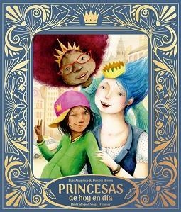 PRINCESAS DE HOY EN DÍA | 9791388132025 | AMAVISCA, LUIS/BROWN, DOLORES | Llibreria Geli - Llibreria Online de Girona - Comprar llibres en català i castellà