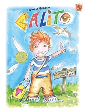 CALITO | 9791388050749 | DI GIACOMO,CARLOS | Llibreria Geli - Llibreria Online de Girona - Comprar llibres en català i castellà