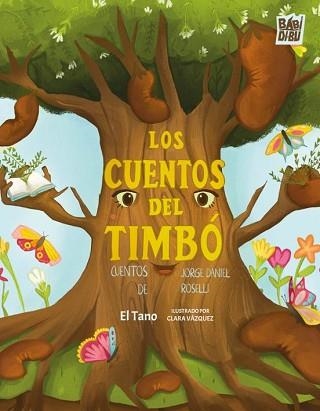 LOS CUENTOS DEL TIMBÓ | 9791388050497 | ROSELLI MIQUEO,JORGE DANIEL | Libreria Geli - Librería Online de Girona - Comprar libros en catalán y castellano