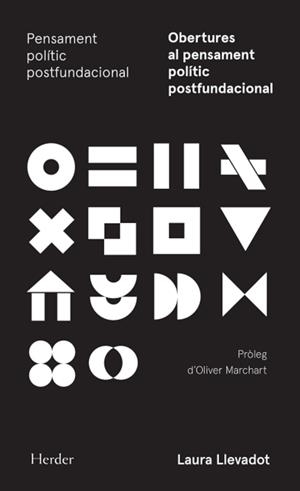 OBERTURES AL PENSAMENT POLÍTIC POSTFUNDACIONAL | 9788425454035 | LLEVADOT, LAURA | Llibreria Geli - Llibreria Online de Girona - Comprar llibres en català i castellà