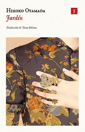 JARDÍN | 9791387641849 | OYAMADA, HIROKO | Llibreria Geli - Llibreria Online de Girona - Comprar llibres en català i castellà