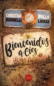 BIENVENIDOS A CÍES | 9791399185959 | BORRELLI, CHRISTIAN/LATASA, PELLO | Libreria Geli - Librería Online de Girona - Comprar libros en catalán y castellano