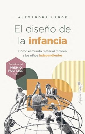 EL DISEÑO DE LA INFANCIA | 9791399105872 | LANGE, ALEXANDRA | Llibreria Geli - Llibreria Online de Girona - Comprar llibres en català i castellà