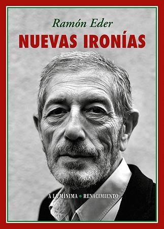 NUEVAS IRONÍAS | 9791387939861 | EDER, RAMÓN | Llibreria Geli - Llibreria Online de Girona - Comprar llibres en català i castellà
