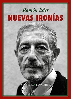 NUEVAS IRONÍAS | 9791387939861 | EDER, RAMÓN | Llibreria Geli - Llibreria Online de Girona - Comprar llibres en català i castellà