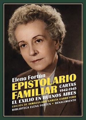EPISTOLARIO FAMILIAR.CARTAS(1942-1945) | 9791387939830 | FORTÚN, ELENA | Llibreria Geli - Llibreria Online de Girona - Comprar llibres en català i castellà