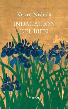 INDAGACIÓN DEL BIEN | 9788425454325 | NISHIDA, KITARO | Llibreria Geli - Llibreria Online de Girona - Comprar llibres en català i castellà