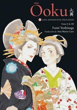 OOKU.LOS APOSENTOS PRIVADOS-7 | 9788418739903 | YOSHINAGA,FUMI | Llibreria Geli - Llibreria Online de Girona - Comprar llibres en català i castellà