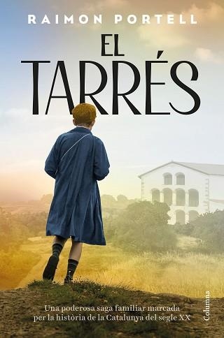 EL TARRÉS | 9788466435062 | PORTELL RIFÀ, RAIMON | Libreria Geli - Librería Online de Girona - Comprar libros en catalán y castellano