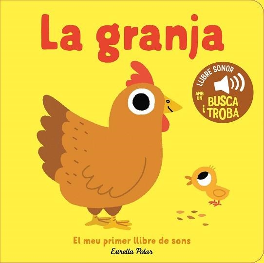 LA GRANJA.EL MEU PRIMER LLIBRE DE SONS | 9791387782788 | BILLET, MARION | Llibreria Geli - Llibreria Online de Girona - Comprar llibres en català i castellà