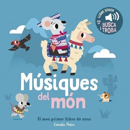 MÚSIQUES DEL MÓN.EL MEU PRIMER LLIBRE DE SONS | 9791387782795 | BILLET, MARION | Llibreria Geli - Llibreria Online de Girona - Comprar llibres en català i castellà