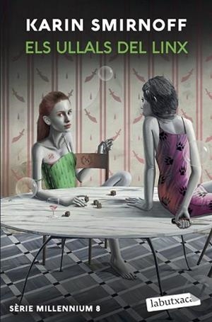 ELS ULLALS DEL LINX (SÈRIE MILLENNIUM 8) | 9791387802530 | SMIRNOFF, KARIN | Llibreria Geli - Llibreria Online de Girona - Comprar llibres en català i castellà