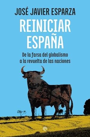 REINICIAR ESPAÑA | 9788410943001 | ESPARZA TORRES, JOSÉ JAVIER | Llibreria Geli - Llibreria Online de Girona - Comprar llibres en català i castellà