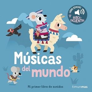 MÚSICAS DEL MUNDO.MI PRIMER LIBRO DE SONIDOS | 9788408310730 | BILLET, MARION | Llibreria Geli - Llibreria Online de Girona - Comprar llibres en català i castellà