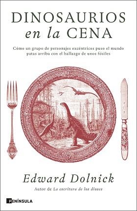DINOSAURIOS EN LA CENA | 9788411005173 | DOLNICK, EDWARD | Llibreria Geli - Llibreria Online de Girona - Comprar llibres en català i castellà