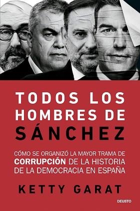 TODOS LOS HOMBRES DE SÁNCHEZ | 9788423440078 | GARAT, KETTY | Llibreria Geli - Llibreria Online de Girona - Comprar llibres en català i castellà