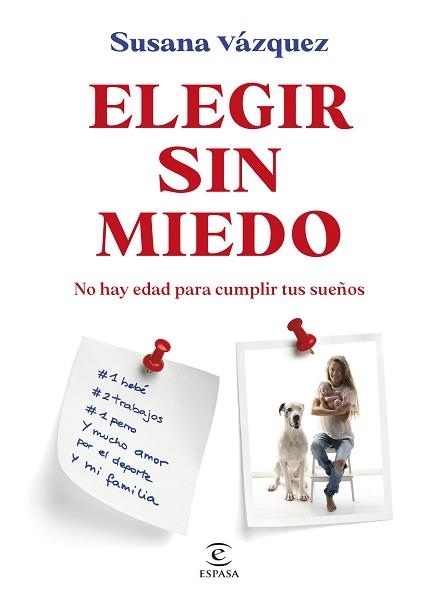 ELEGIR SIN MIEDO | 9788467081848 | VÁZQUEZ, SUSANA | Libreria Geli - Librería Online de Girona - Comprar libros en catalán y castellano