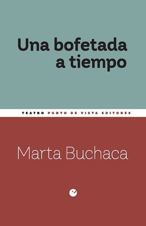 UNA BOFETADA A TIEMPO | 9791387624569 | BUCHACA ALEMANY, MARTA | Llibreria Geli - Llibreria Online de Girona - Comprar llibres en català i castellà
