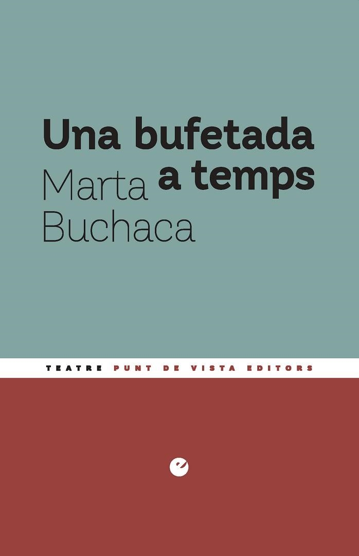 UNA BUFETADA A TEMPS | 9791387624576 | BUCHACA ALEMANY, MARTA | Llibreria Geli - Llibreria Online de Girona - Comprar llibres en català i castellà